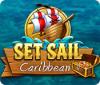 لعبة Set Sail: Caribbean