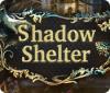 لعبة  Shadow Shelter