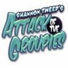 لعبة  Shannon Tweed's! - Attack of the Groupies