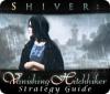 لعبة Shiver: Vanishing Hitchhiker Strategy Guide