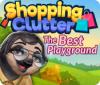 لعبة  Shopping Clutter: The Best Playground