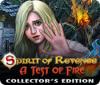 لعبة  Spirit of Revenge: A Test of Fire Collector's Edition