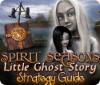 لعبة Spirit Seasons: Little Ghost Story Strategy Guide