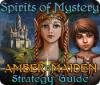لعبة Spirits of Mystery: Amber Maiden Strategy Guide