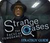 لعبة  Strange Cases: The Faces of Vengeance Strategy Guide