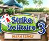 لعبة  Strike Solitaire 3 Dream Resort