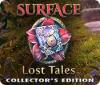 لعبة  Surface: Lost Tales Collector's Edition