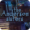 لعبة The Anderson Sisters