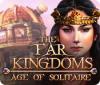 لعبة The Far Kingdoms: Age of Solitaire