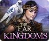 لعبة  The Far Kingdoms