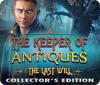 لعبة  The Keeper of Antiques: The Last Will Collector's Edition