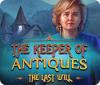 لعبة  The Keeper of Antiques: The Last Will