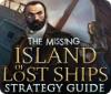 لعبة The Missing: Island of Lost Ships Strategy Guide