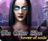 لعبة  The Other Side: Tower of Souls