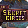 لعبة The Secret Circus