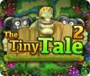 لعبة  The Tiny Tale 2
