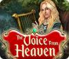 لعبة  The Voice from Heaven