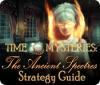 لعبة Time Mysteries: The Ancient Spectres Strategy Guide