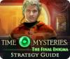 لعبة  Time Mysteries: The Final Enigma Strategy Guide