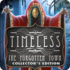 لعبة  Timeless: The Forgotten Town Collector's Edition