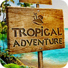 لعبة Tropical Adventure