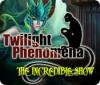لعبة  Twilight Phenomena: The Incredible Show