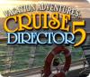 لعبة  Vacation Adventures: Cruise Director 5