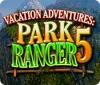 لعبة  Vacation Adventures: Park Ranger 5