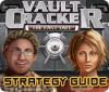 لعبة Vault Cracker: The Last Safe Strategy Guide