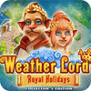 لعبة  Weather Lord: Royal Holidays. Collector's Edition