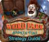 لعبة Weird Park: Broken Tune Strategy Guide