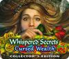 لعبة Whispered Secrets: Cursed Wealth Collector's Edition