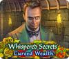 لعبة  Whispered Secrets: Cursed Wealth