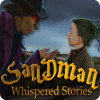لعبة  Whispered Stories: Sandman