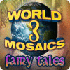 لعبة  World Mosaics 3 - Fairy Tales