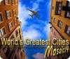 لعبة  World's Greatest Cities Mosaics 4