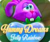 لعبة Yummy Dreams: Jelly Rainbow