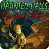 Haunted Halls: Fears from Childhood Collector's Edition game