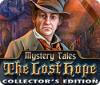 Mystery Tales: The Lost Hope Collector's Edition game