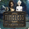 Timeless: The Forgotten Town game